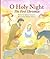 O, Holy Night: The First Christmas