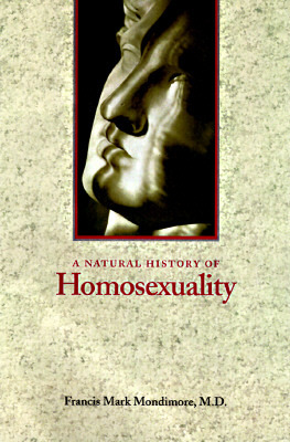 A Natural History of Homosexuality (Paperback)