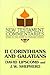 New Testament Commentary on Second Corinthians - Galatians (New Testament Commentaries (Gospel Advocate))
