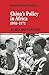China's Policy in Africa 1958–71 (LSE Monographs in International Studies)