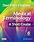 Medical Terminology: A Short Course, 6th Edition