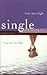 Single and Loving It: Livin...