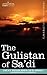 The Gulistan of Sa'di