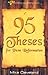 95 Theses for Pure Reformation (Setting Captives Free)