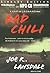 Bad Chili (Hap and Leonard #4)