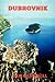DUBROVNIK by Ben Campbell