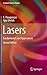 Lasers: Fundamentals and Applications (Graduate Texts in Physics)