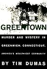 Greentown by Timothy Dumas