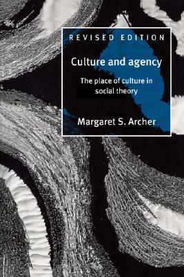 Culture and Agency 2ed (Paperback)