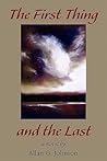 The First Thing and the Last
