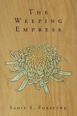 The Weeping Empress (Paperback)