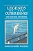 Legends of the Outer Banks ...