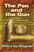 The Pen and The Gun