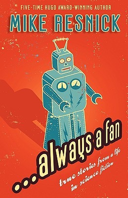 ...Always A Fan: True Stories From A Life In Science Fiction (Paperback)