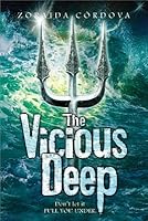 The Vicious Deep (The Vicious Deep #1)