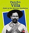 Pancho Villa: Reb...