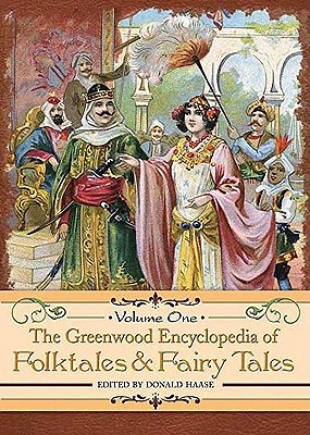 The Greenwood Encyclopedia of Folktales and Fairy Tales 3-volume set (Hardcover)