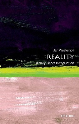 Reality: A Very Short Introduction (Very Short Introductions)