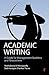 Academic Writing: A Guide f...