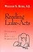 Reading Luke--Acts: Dynamics of Biblical Narrative