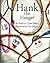 Hank the Hanger by Kathryn Lynn Seifert