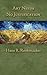 Art Needs No Justification by Hans R. Rookmaaker