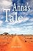 Anna's Tale