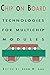Chip On Board: Technology for Multichip Modules (E; Ectrical Engineering)