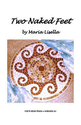 Two Naked Feet (Paperback)