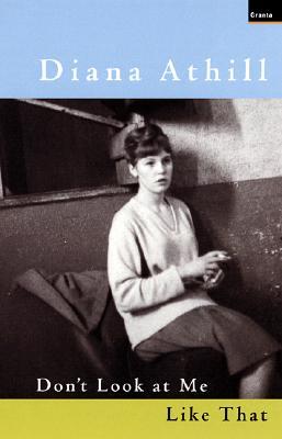 Don't Look at Me Like That (Paperback)