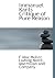 Critique of Pure Reason by Immanuel Kant Critique of Pure Reason by Immanuel Kant
