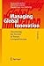 Managing Global Innovation: Uncovering the Secrets of Future Competitiveness