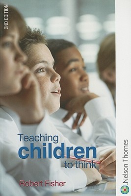Teaching Children to Think (Paperback)