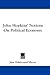 John Hopkins' Notions On Political Economy