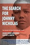 The Search For Johnny Nicholas: The Secret of Nazi Prisoner No. 44451