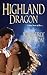 Highland Dragon (Zebra Historical Romance)
