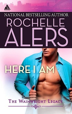 Here I Am (The Wainwright Legacy, #2)