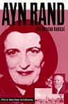 Ayn Rand: The Russian Radical Ayn Rand: The Russian Radical
