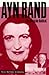 Ayn Rand: The Russian Radical