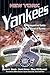New York Yankees: An Intera...