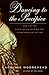 Dancing to the Precipice: T...