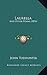 Laurella: And Other Poems (...