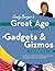 Sandy Berger's Great Age Guide to Gadgets & Gizmos