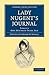 Lady Nugent's Journal: Jamaica One Hundred Years Ago