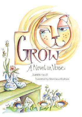 Grow: A Novel in Verse (Hardcover)