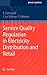 Service Quality Regulation in Electricity Distribution and Retail (Power Systems)