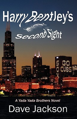 Harry Bentley's Second Sight (Yada Yada Brothers #2)