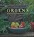 Greens: A Country Garden Cookbook