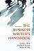 The Business Writer's Handbook by Gerald J. Alred The Business Writer's Handbook by Gerald J. Alred