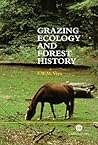 Grazing Ecology and Forest History by Frans Vera